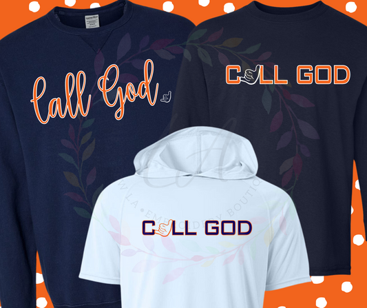 Call God Shirt
