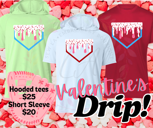 Valentine's Drip Shirt